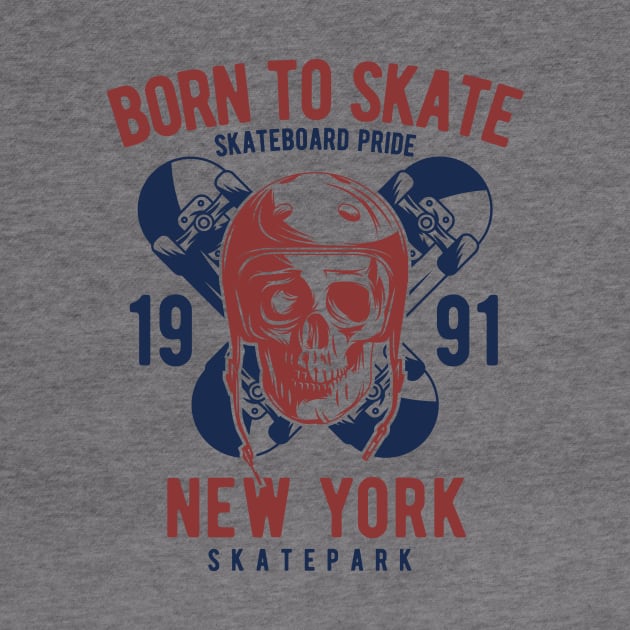 Born To Skate Skateboard Pride New York by ShopCulture